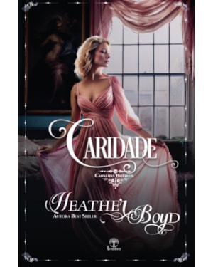 CARIDADE (CANALHAS NOTÁVEIS - LIVRO 2)