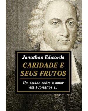CARIDADE E SEUS FRUTOS