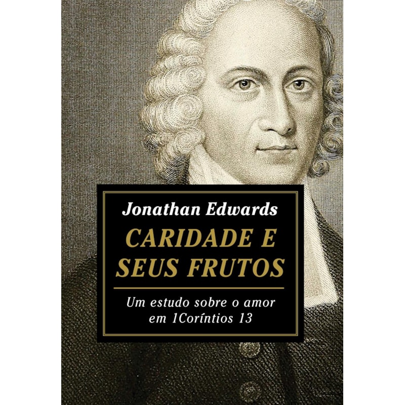 CARIDADE E SEUS FRUTOS