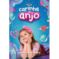 CARINHA DE ANJO: LIVRO OFICIAL DA NOVELA