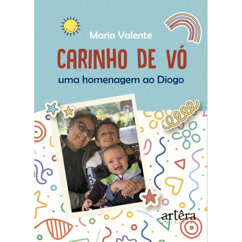 CARINHO DE VÓ: UMA HOMENAGEM AO DIOGO