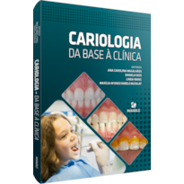 CARIOLOGIA: DA BASE À CLÍNICA