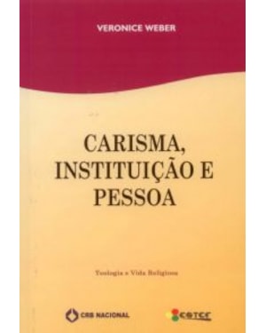 CARISMA INSTITUICAO E PESSOA