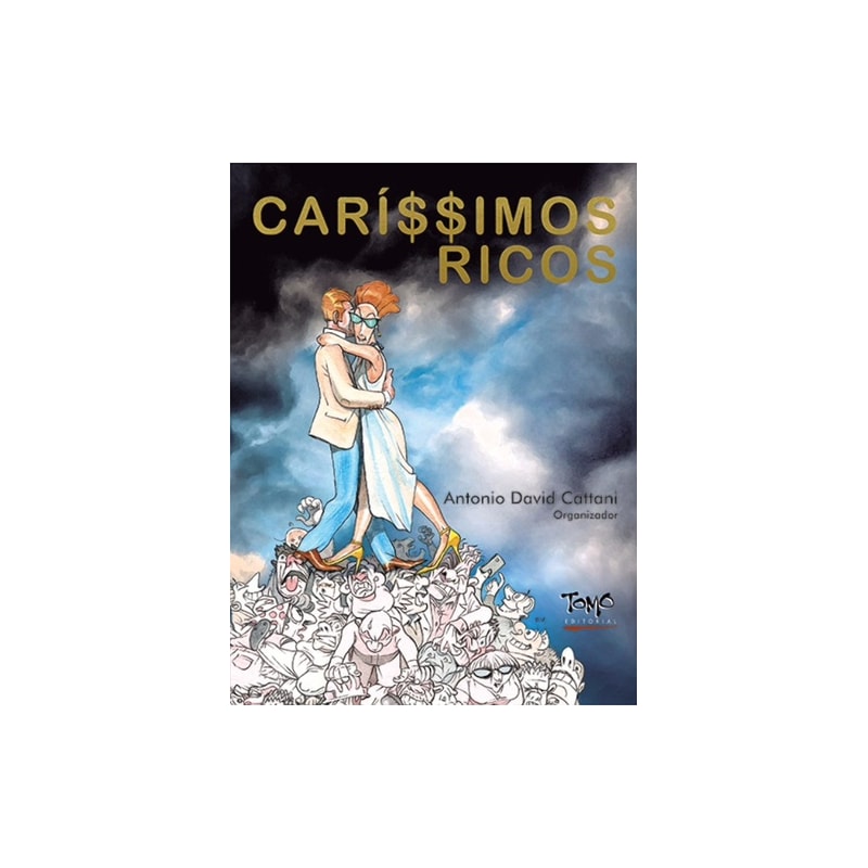 CARÍSSIMOS RICOS