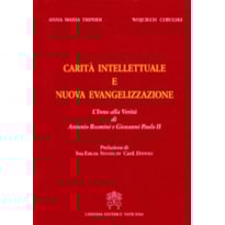 CARITA INTELLETTUALE E NUOVA EVANGELLIZZAZIONE