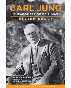 Carl Jung: Curador ferido de almas