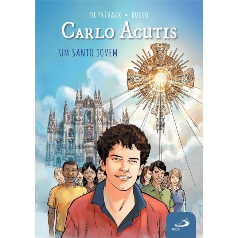 Carlo Acutis: Um Santo Jovem