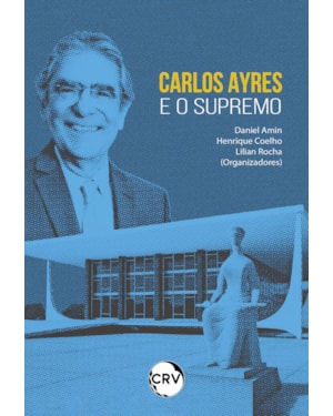 CARLOS AYRES E O SUPREMO