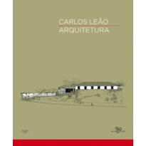 CARLOS LEÃO - ARQUITETURA