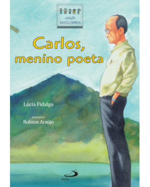 Carlos, menino poeta
