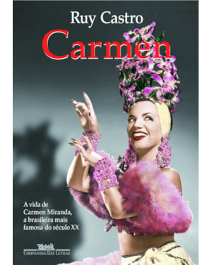 Carmen: uma biografia