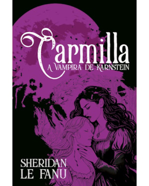 Carmilla: A Vampira de Karnstein
