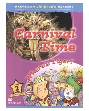 Carnival Time / Where''''s Tiger?