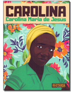 Carolina - Carolina Maria de Jesus