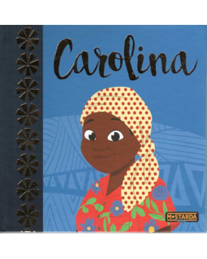 Carolina - Edição de Luxo