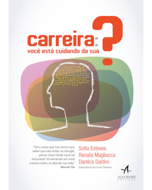 Carreira: você está cuidando da sua?