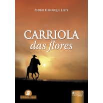 CARRIOLA DAS FLORES