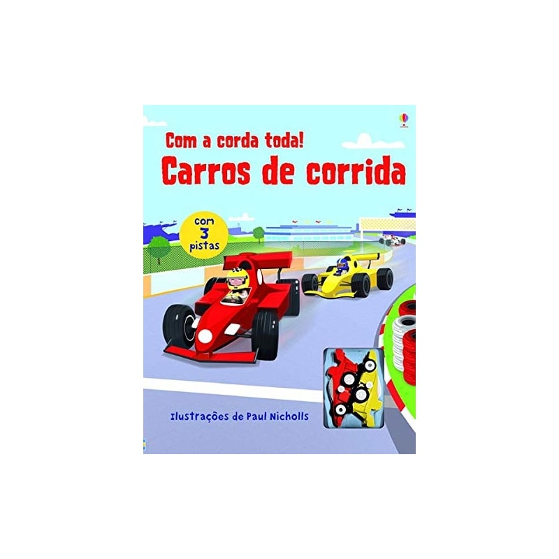 CARROS DE CORRIDA : COM A CORDA TODA!