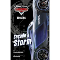 CARROS ORIGENS -2 (CHAPTER BOOK) - CAÇADA A STORM