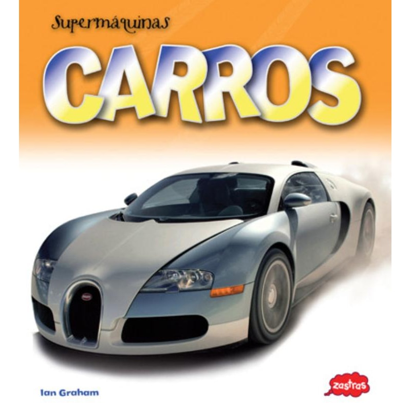 CARROS : SUPERMÁQUINAS