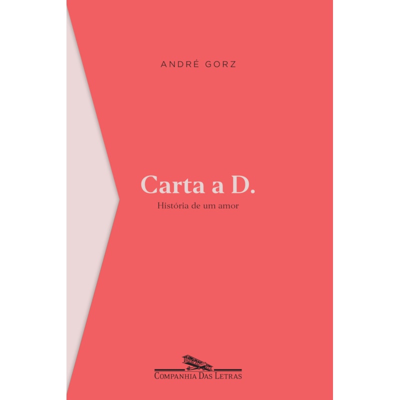 CARTA A D.: HISTÓRIA DE UM AMOR