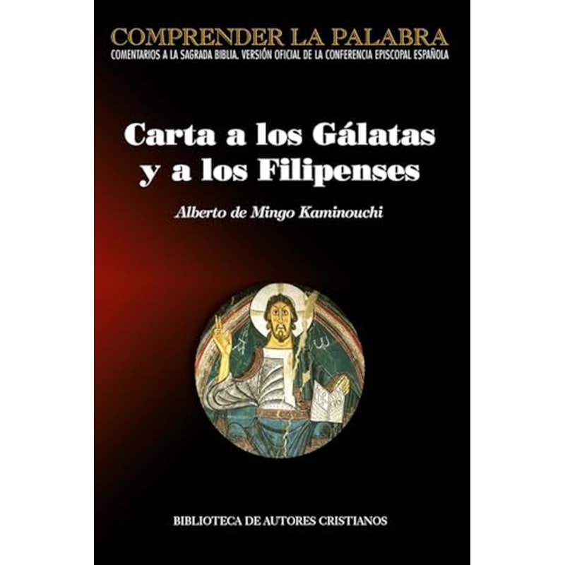 CARTA A LOS GÁLATAS Y A LOS FILIPENSES