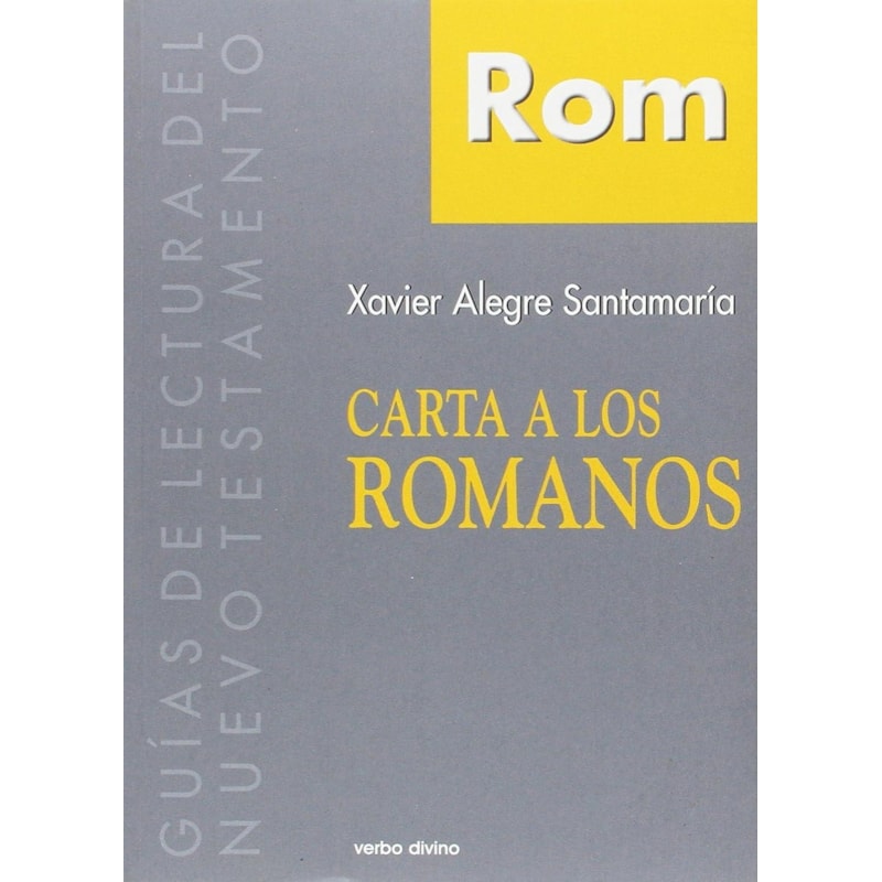 CARTA A LOS ROMANOS