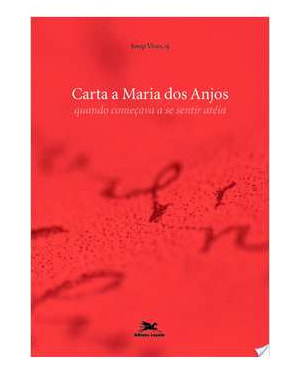CARTA A MARIA DOS ANJOS - 1ª