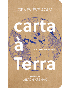 CARTA À TERRA: E A TERRA RESPONDE
