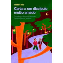CARTA A UM DISCÍPULO MUITO AMADO
