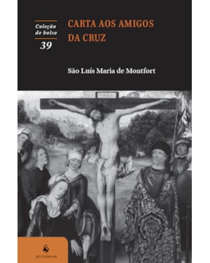 CARTA AOS AMIGOS DA CRUZ