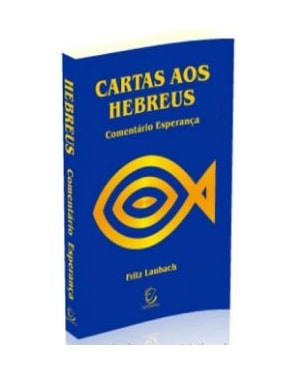 Carta aos Hebreus - 2ª Ed