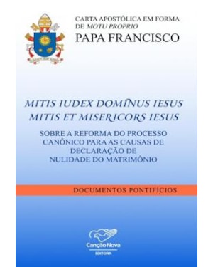 CARTA APOSTÓLICA EM FORMA DE MOTU PROPIO MITIS IUDEX DOMINUS IESUS