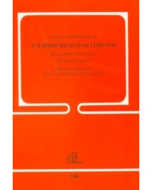 CARTA APOSTOLICA - O RAPIDO DESENVOLVIMENTO