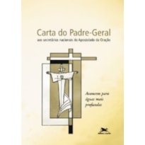 CARTA DO PADRE GERAL AOS SECRETARIOS NACIONAIS DO AO