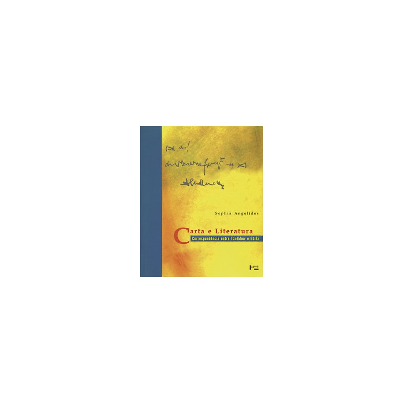 Carta e literatura: correspondência entre tchékhov e górki