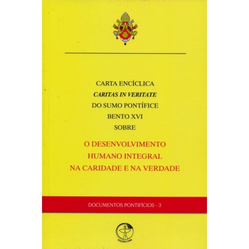 CARTA ENCICLICA - CARITAS IN VERITATE