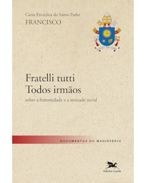 CARTA ENCÍCLICA DO SANTO PADRE FRANCISCO