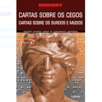 CARTA SOBRE OS CEGOS: CARTAS SOBRE OS SURDOS E MUDOS