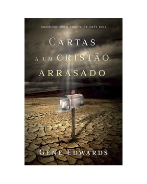 Cartas a um cristão arrasado