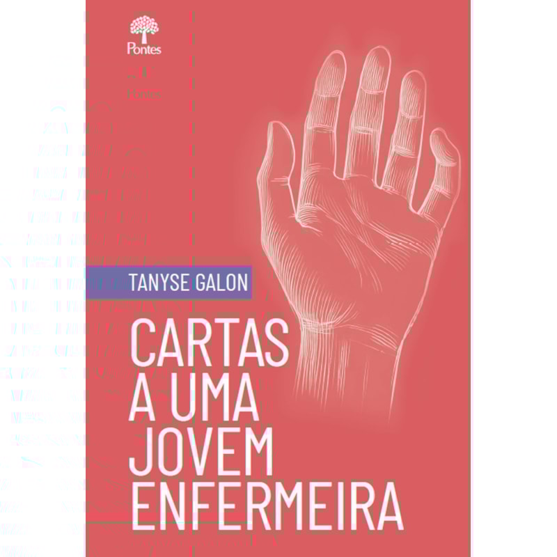 CARTAS A UMA JOVEM ENFERMEIRA
