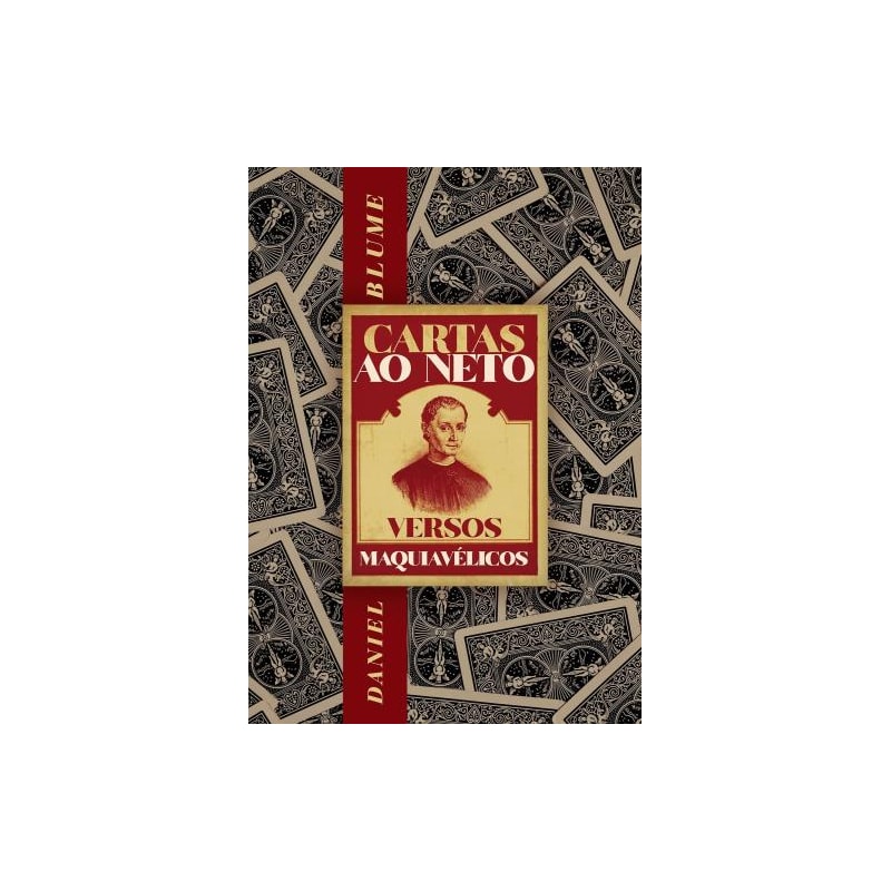 Cartas ao neto: versos maquiavélicos