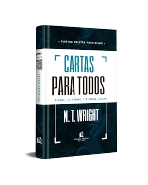 CARTAS CRISTÃS PRIMITIVAS PARA TODOS