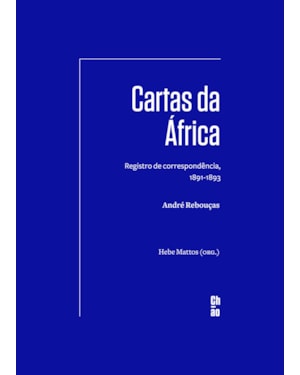 Cartas da África: registro de correspondência, 1891-1893
