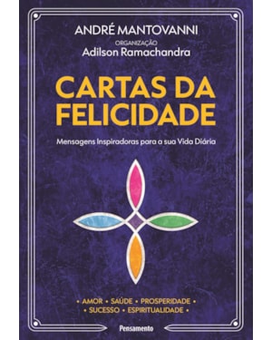 Cartas da felicidade - caixa com livro + 100 cartas: Mensagens inspiradoras para sua vida diária