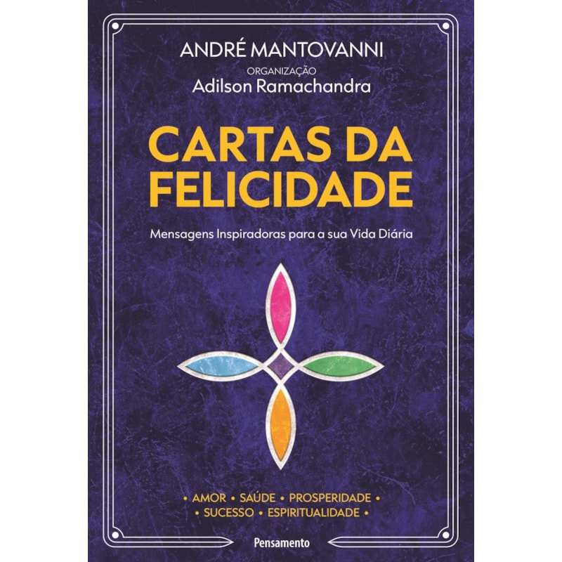 Cartas da felicidade - caixa com livro + 100 cartas: Mensagens inspiradoras para sua vida diária