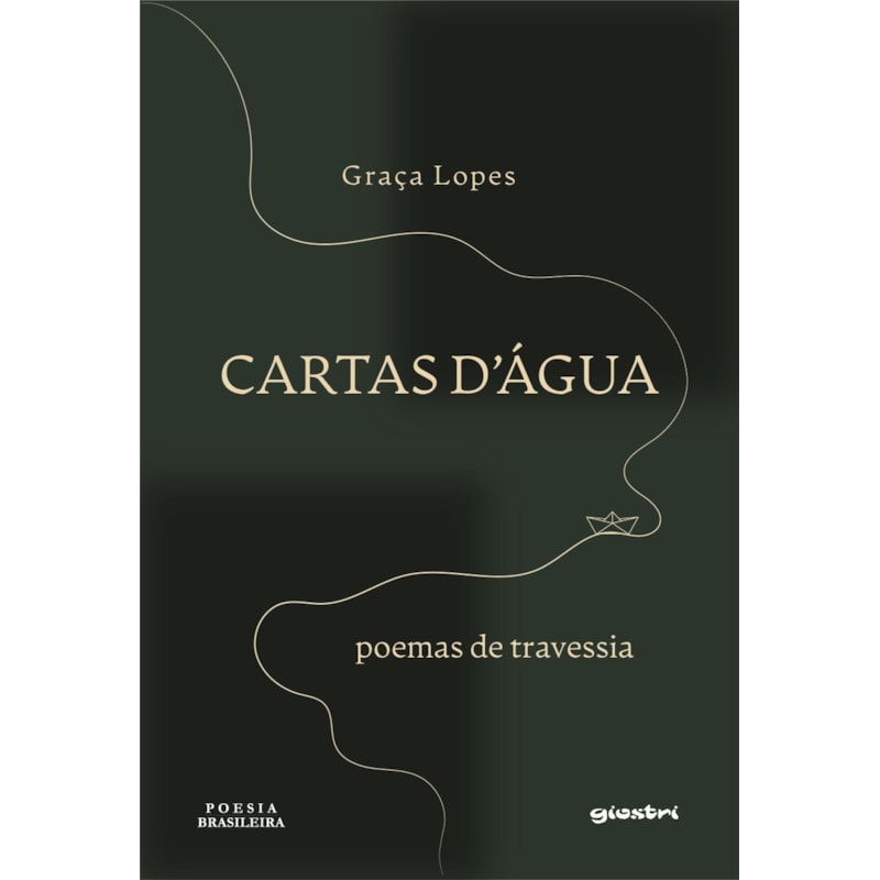 Cartas D'Água - Poemas de Travessia