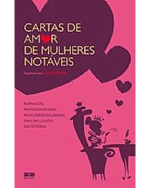 CARTAS DE AMOR DE MULHERES NOTÁVEIS
