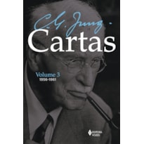 CARTAS DE C. G. JUNG: VOLUME III - 1956-1961