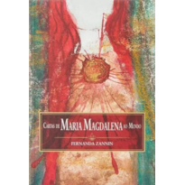 CARTAS DE MARIA MAGDALENA AO MUNDO